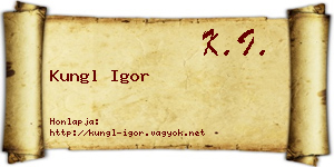 Kungl Igor névjegykártya